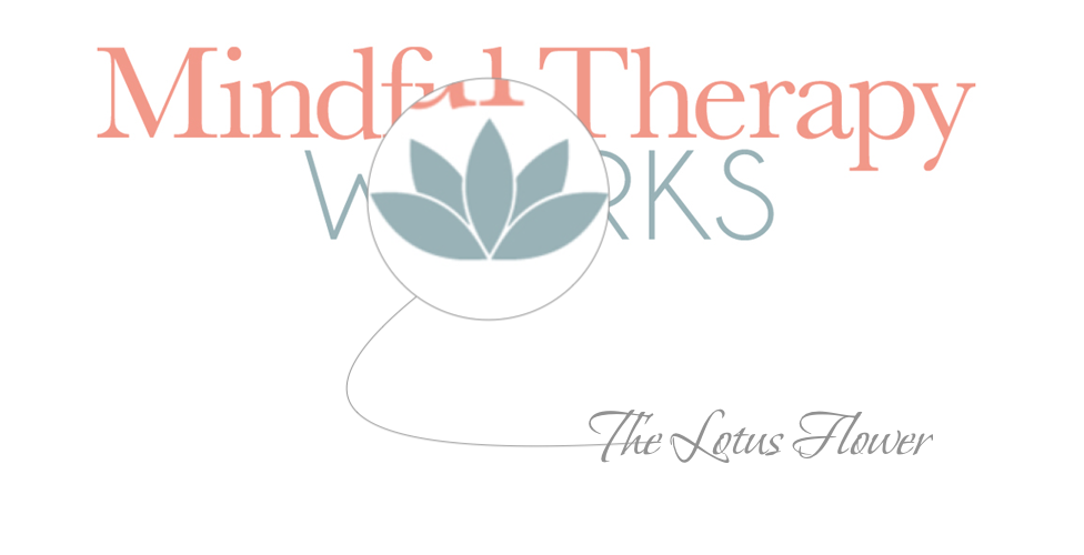 Mindful Therapy Works Lotus Flower